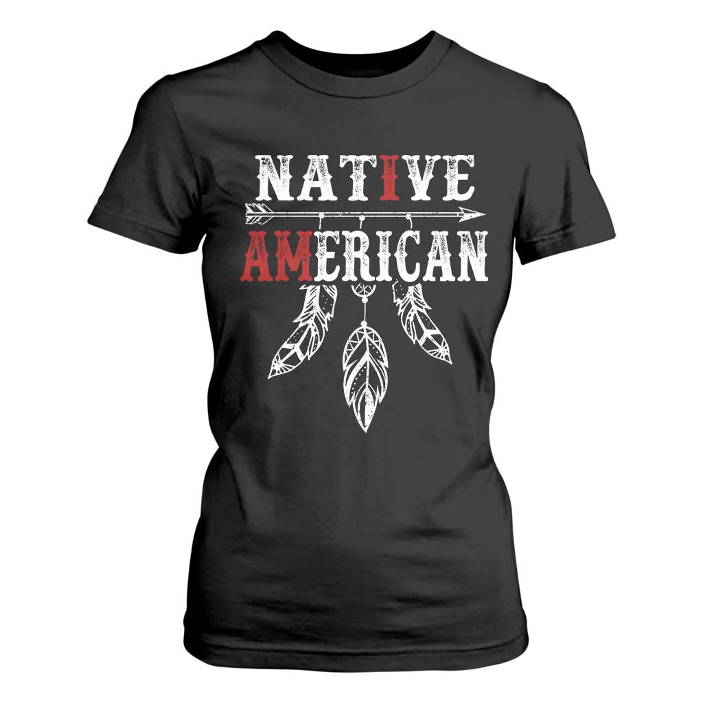 I Am Native American T Shirt For Women Indigenous Pride Vintage Dreamcatcher Arrow TS11 Black Print Your Wear