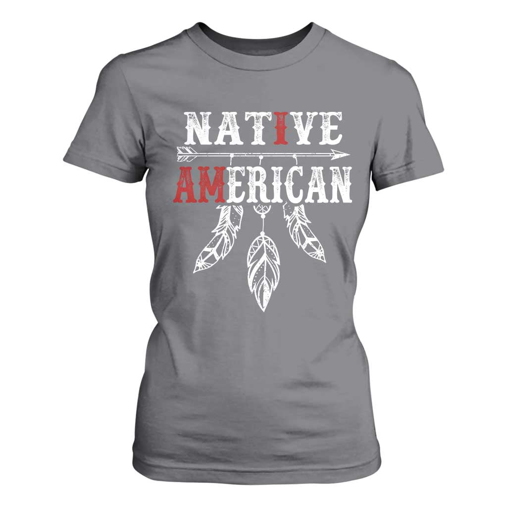 I Am Native American T Shirt For Women Indigenous Pride Vintage Dreamcatcher Arrow TS11 Charcoal Print Your Wear
