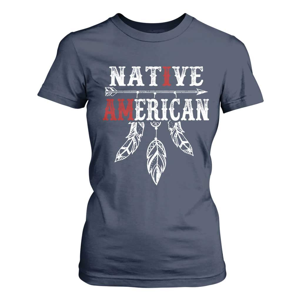 I Am Native American T Shirt For Women Indigenous Pride Vintage Dreamcatcher Arrow TS11 Navy Print Your Wear
