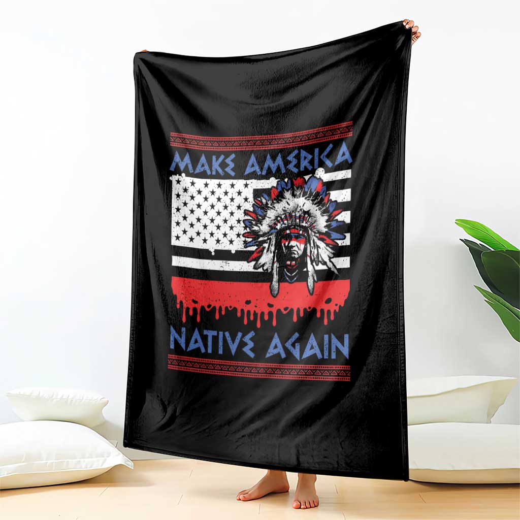 Make America Native Again Throw Blanket Native Indian Pride USA Flag TS11 Print Your Wear