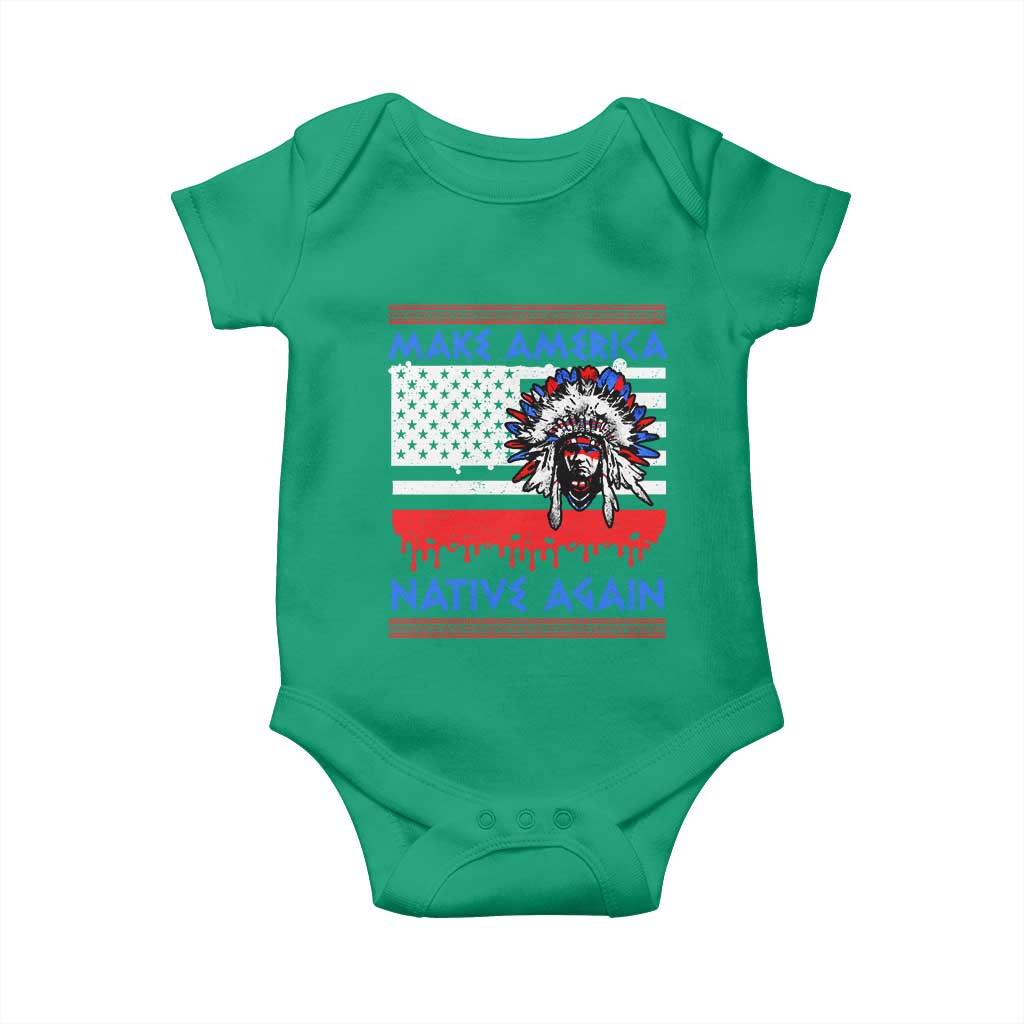 Make America Native Again Baby Onesie Native Indian Pride USA Flag TS11 Irish Green Print Your Wear