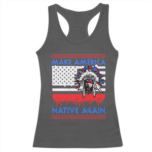 Make America Native Again Racerback Tank Top Native Indian Pride USA Flag TS11 Dark Heather Print Your Wear