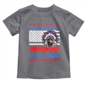 Make America Native Again Toddler T Shirt Native Indian Pride USA Flag TS11 Charcoal Print Your Wear