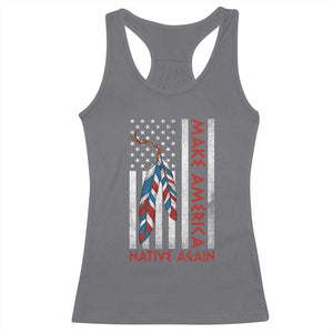 Make America Native Again Racerback Tank Top Indigenous Peoples Day USA Flag TS11 Charcoal Print Your Wear