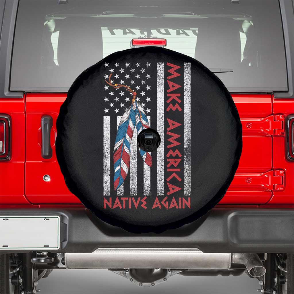 Make America Native Again Spare Tire Cover Indigenous Peoples Day USA Flag TS11 Black Print Your Wear