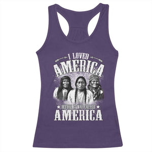I Loved America Before It Was Called America Racerback Tank Top Native American TS11 Purple Print Your Wear
