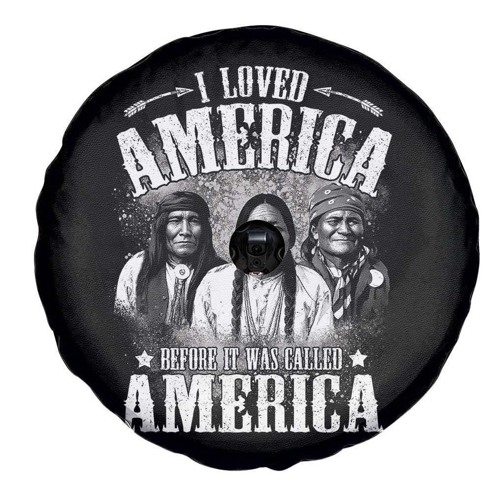 I Loved America Before It Was Called America Spare Tire Cover Native American TS11 Print Your Wear