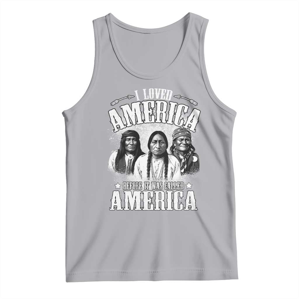I Loved America Before It Was Called America Tank Top Native American TS11 Athletic Heather Print Your Wear