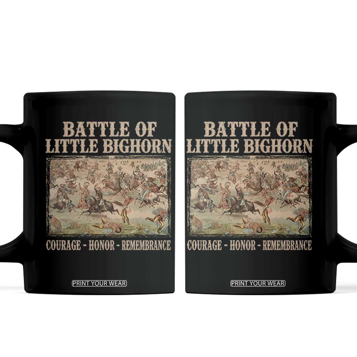 Battle of Little Bighorn Coffee Mug Courage Honor Remember Native American TS11 Black Print Your Wear