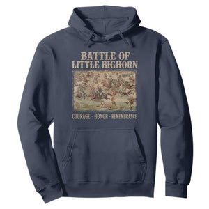 Battle of Little Bighorn Hoodie Courage Honor Remember Native American
