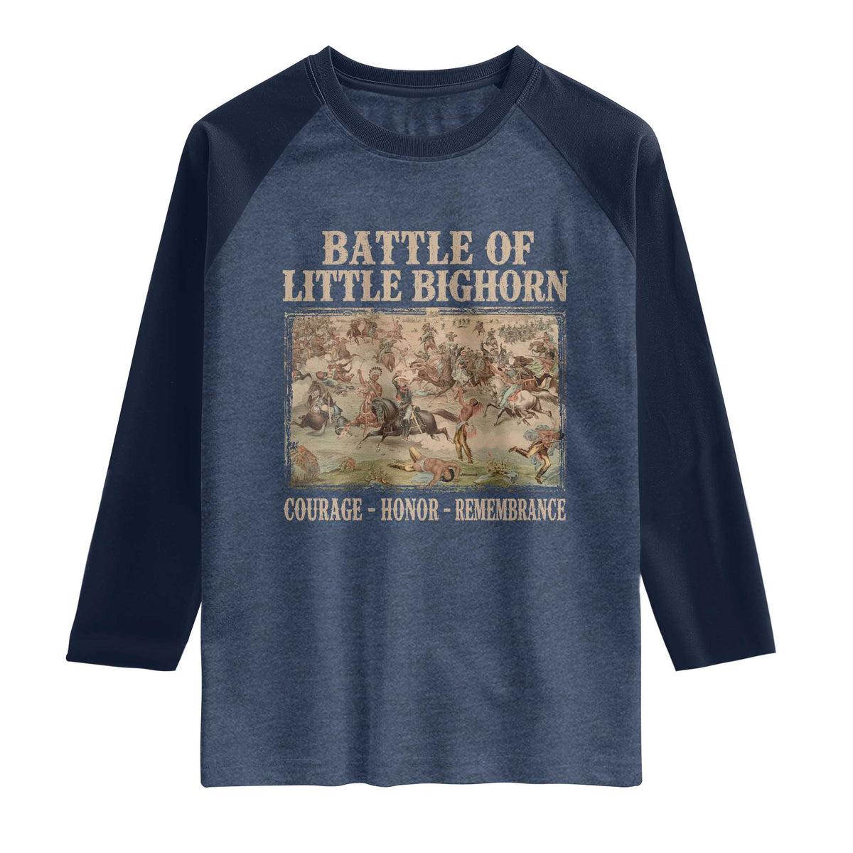 Battle of Little Bighorn Raglan Shirt Courage Honor Remember Native American
