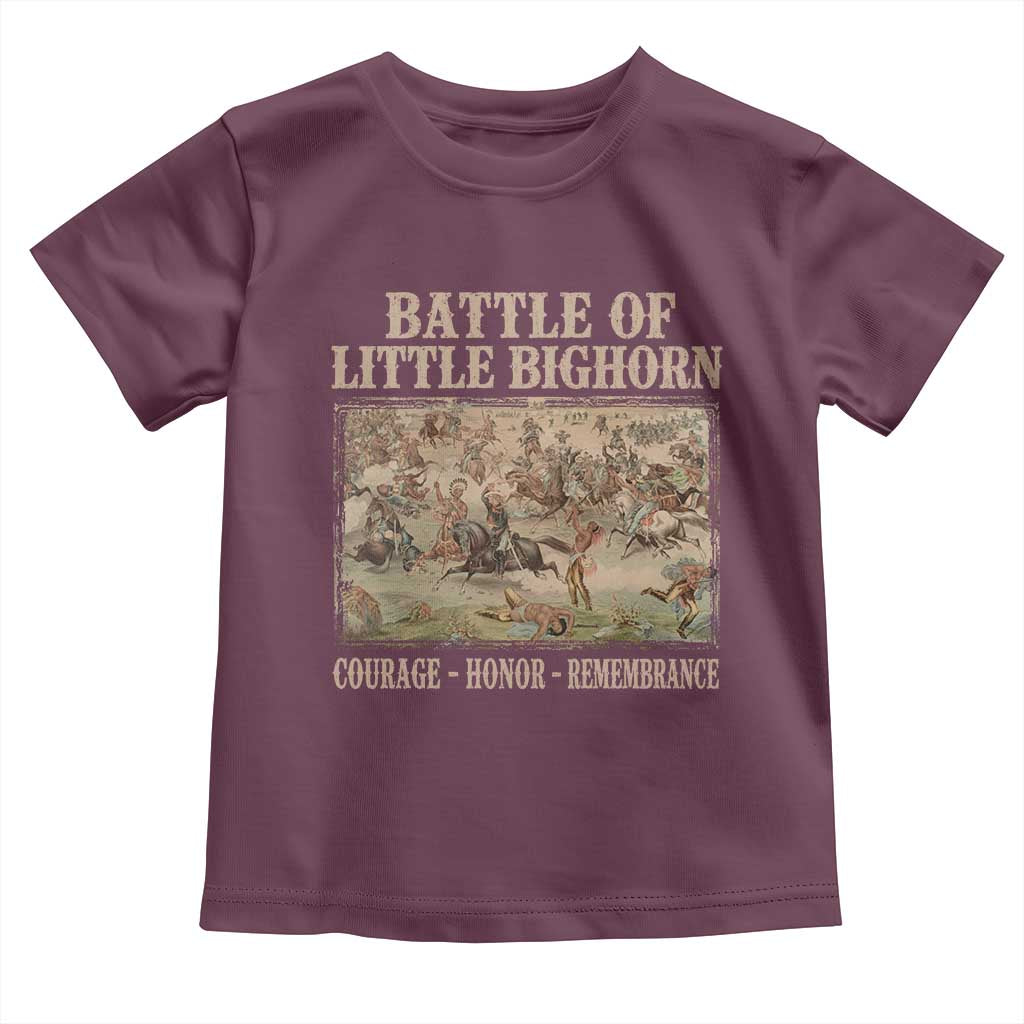 Battle of Little Bighorn Toddler T Shirt Courage Honor Remember Native American