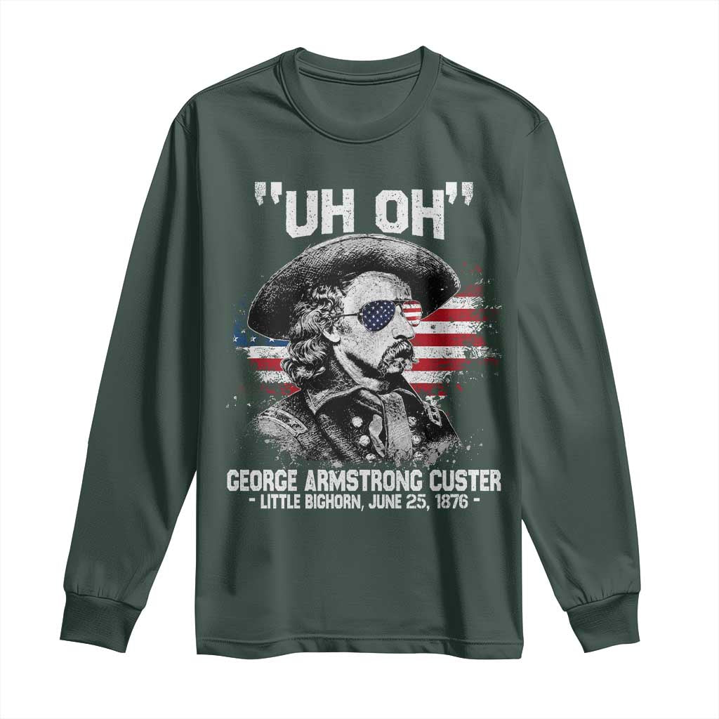 Uh Oh George Armstrong Custer Little Bighorn Long Sleeve Shirt Vintage American Flag June 25 1876