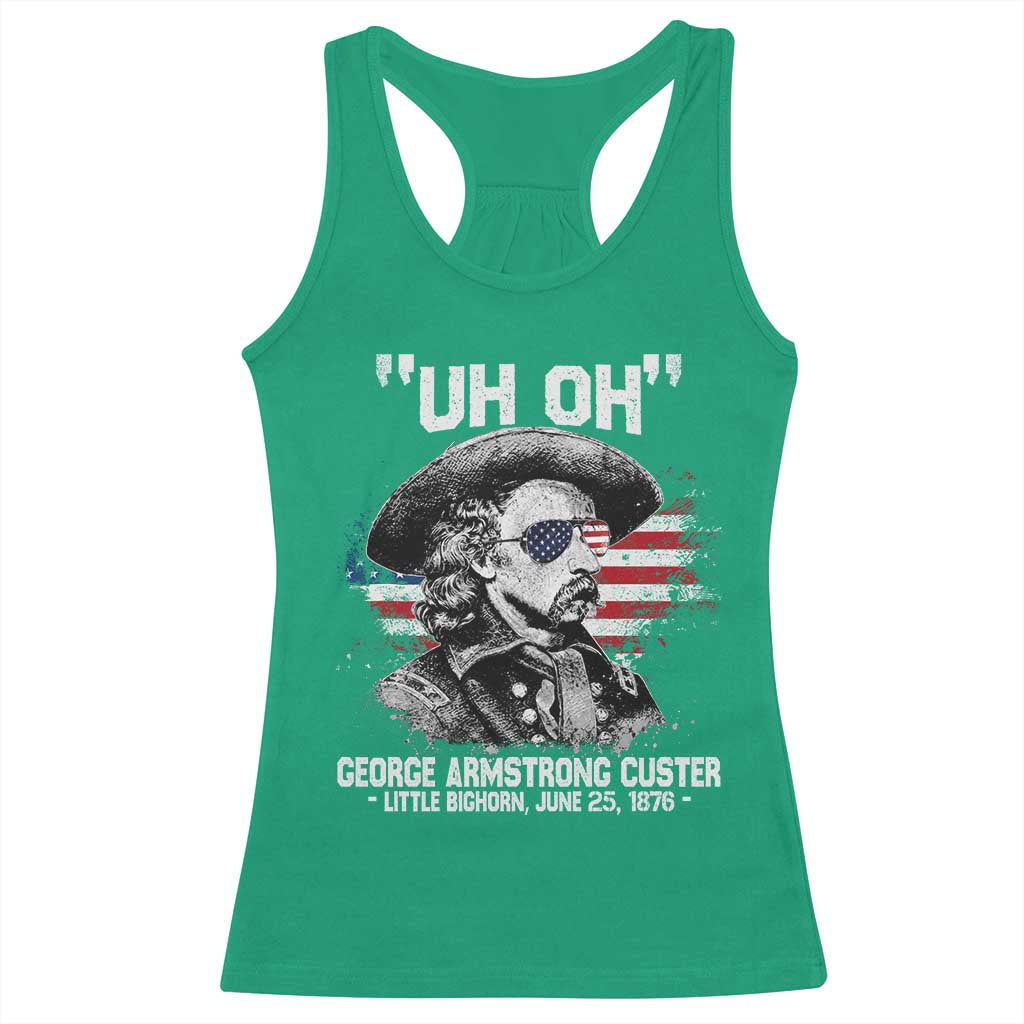 Uh Oh George Armstrong Custer Little Bighorn Racerback Tank Top Vintage American Flag June 25 1876