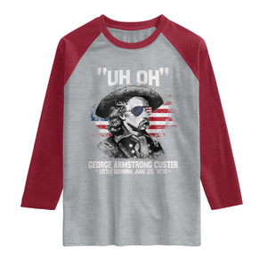 Uh Oh George Armstrong Custer Little Bighorn Raglan Shirt Vintage American Flag June 25 1876
