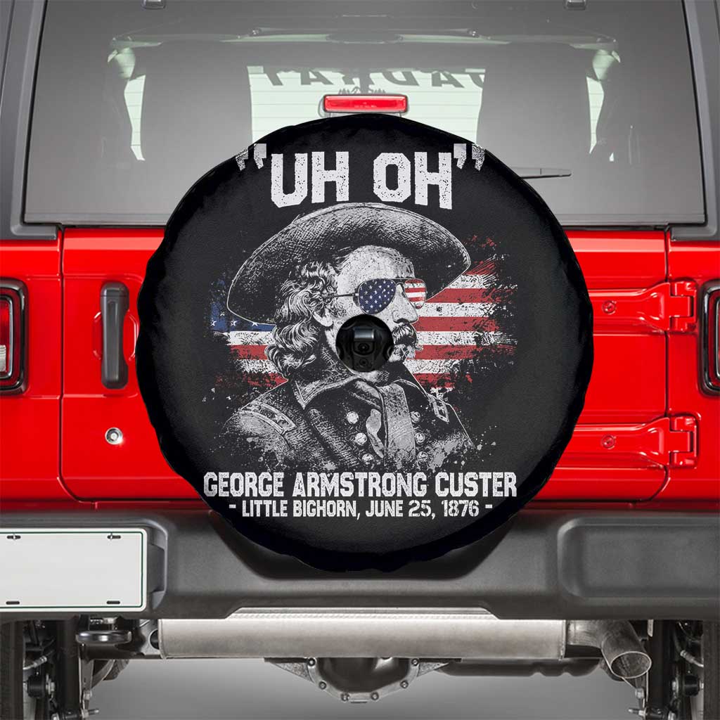 Uh Oh George Armstrong Custer Little Bighorn Spare Tire Cover Vintage American Flag June 25 1876