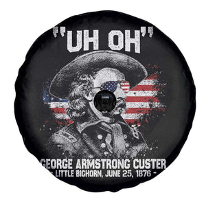 Uh Oh George Armstrong Custer Little Bighorn Spare Tire Cover Vintage American Flag June 25 1876