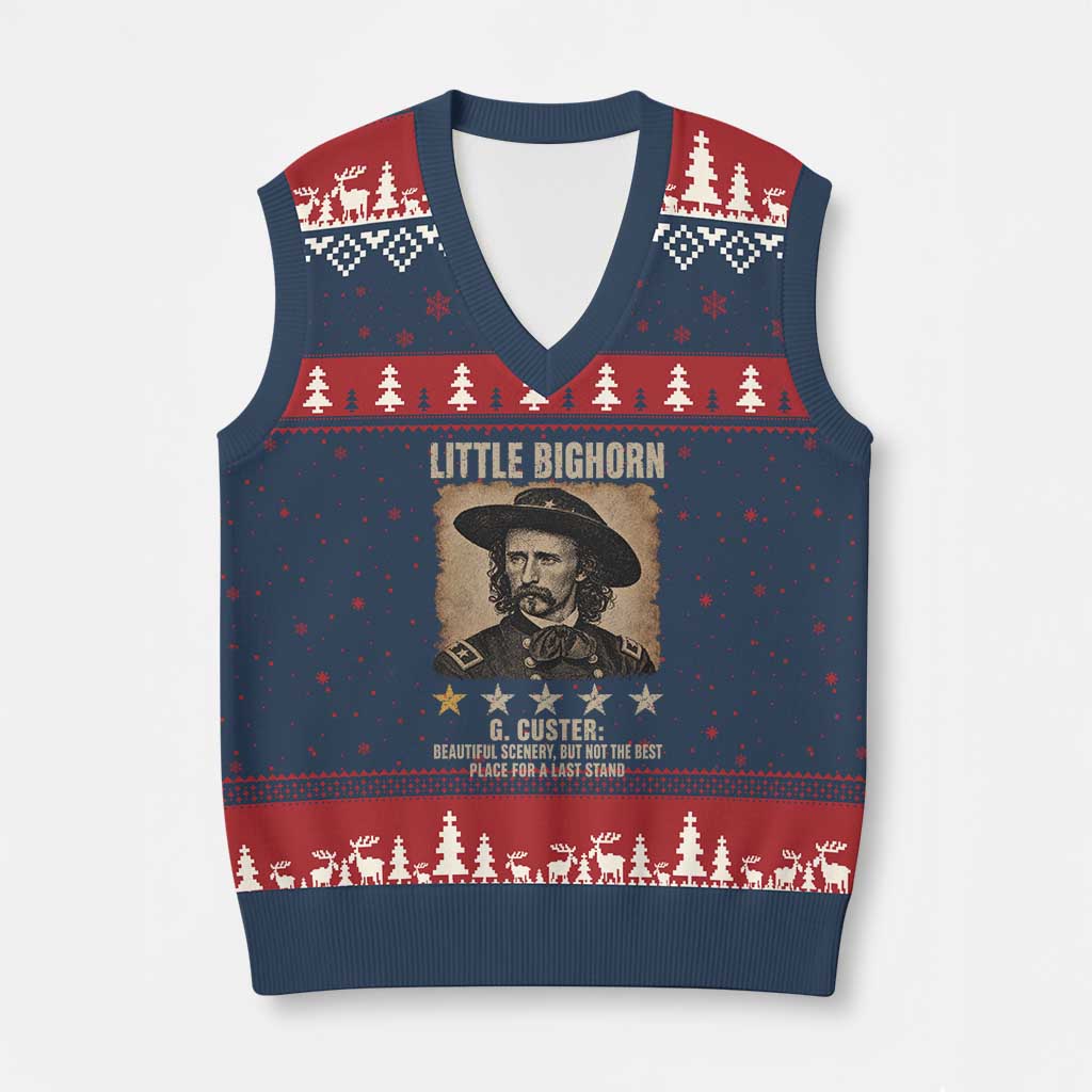 George Armstrong Custer Battle of the Little Bighorn V-Neck Knit Sweater Vest Beautiful Scenery But Not The Best Place For A Last Stand TS11 Navy Red Print Your Wear