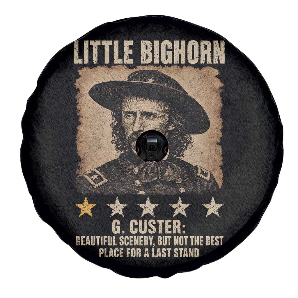 George Armstrong Custer Battle of the Little Bighorn Spare Tire Cover Beautiful Scenery But Not The Best Place For A Last Stand