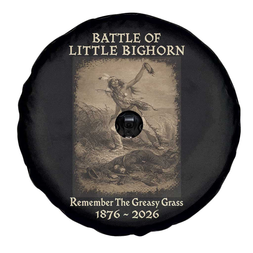Battle of Little Bighorn 150 Year Anniversary 1876 2026 Spare Tire Cover Remember The Greasy Grass Native American