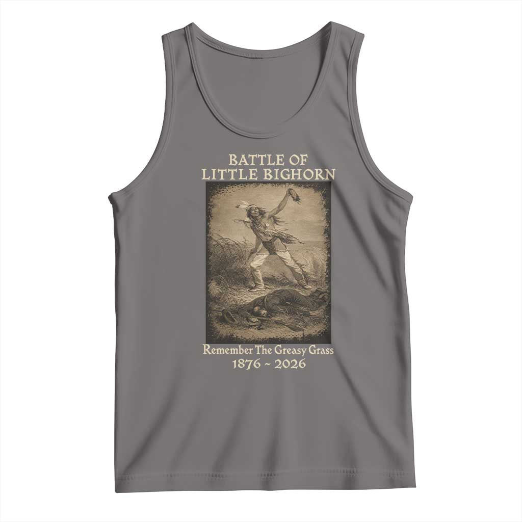 Battle of Little Bighorn 150 Year Anniversary 1876 2026 Tank Top Remember The Greasy Grass Native American