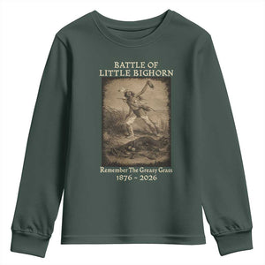 Battle of Little Bighorn 150 Year Anniversary 1876 2026 Youth Sweatshirt Remember The Greasy Grass Native American