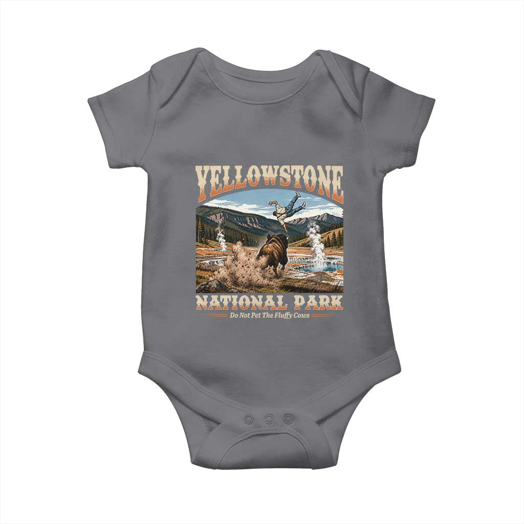 Yellowstone National Park Do Not Pet The Fluffy Cows Baby Onesie