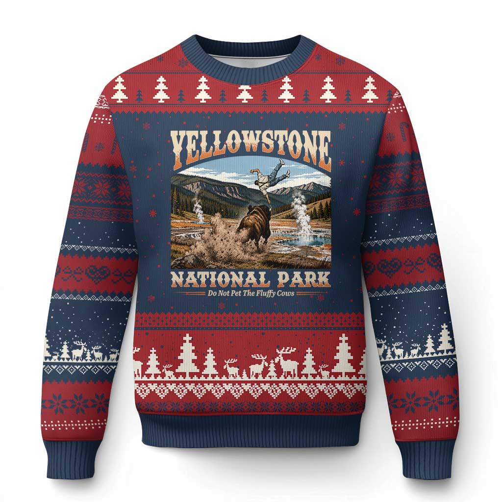 Yellowstone National Park Do Not Pet The Fluffy Cows Ugly Christmas Sweater