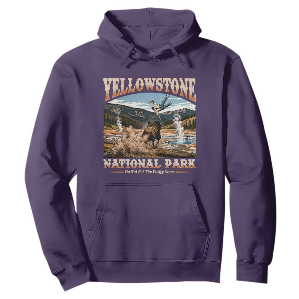 Yellowstone National Park Do Not Pet The Fluffy Cows Hoodie