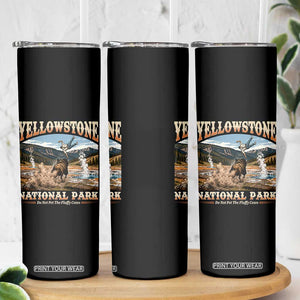Yellowstone National Park Do Not Pet The Fluffy Cows Skinny Tumbler