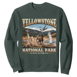 Yellowstone National Park Do Not Pet The Fluffy Cows Sweatshirt