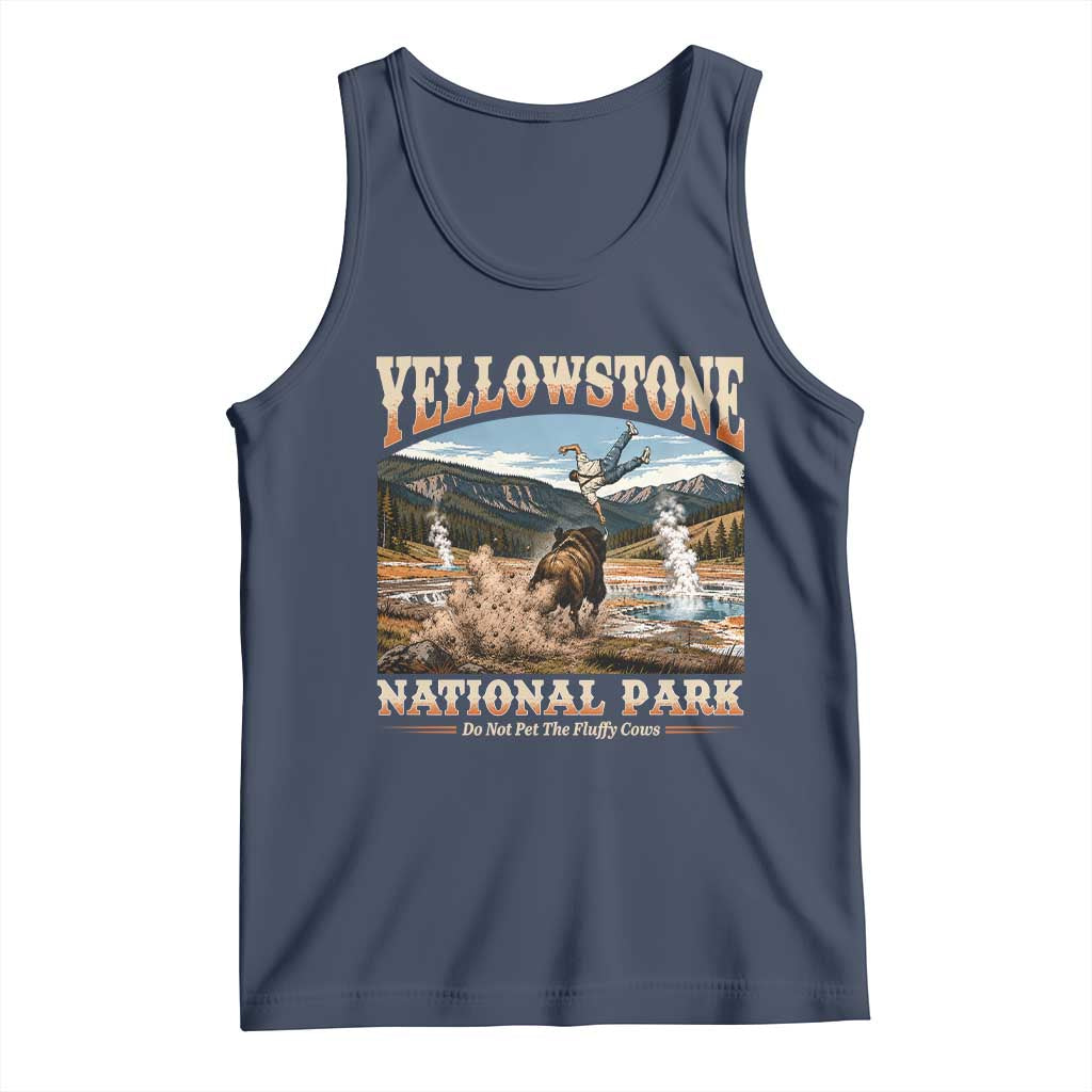Yellowstone National Park Do Not Pet The Fluffy Cows Tank Top