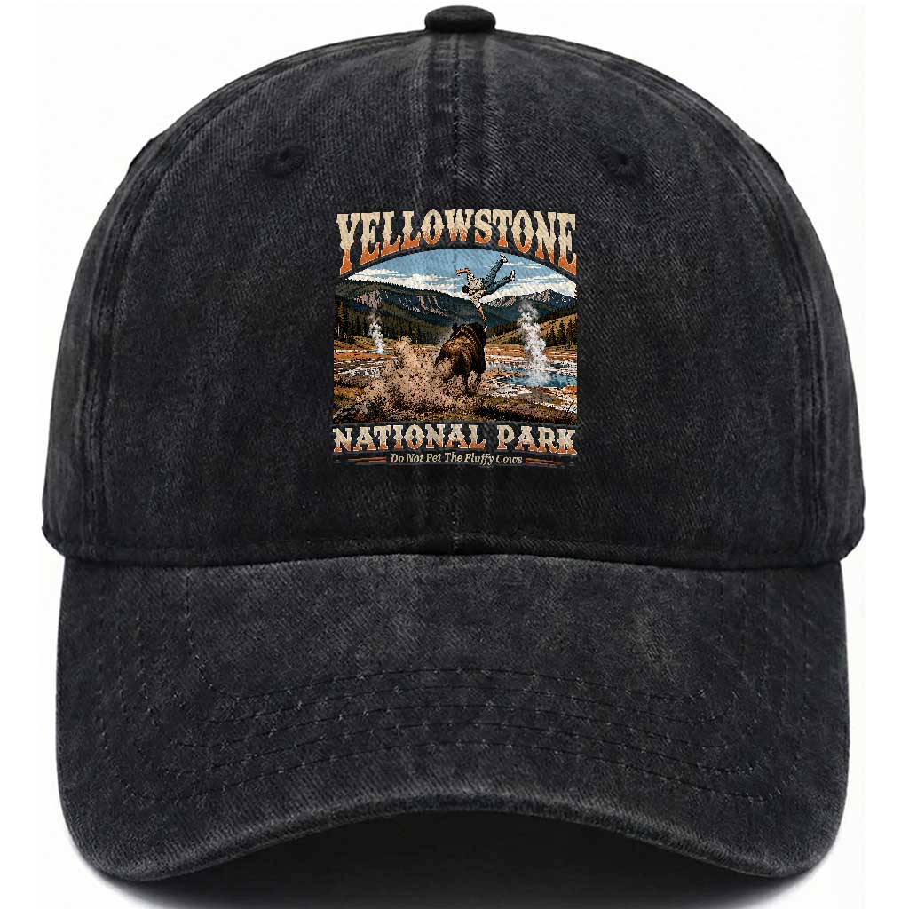 Yellowstone National Park Do Not Pet The Fluffy Cows Washed Cotton Baseball Cap TS11 Print Your Wear
