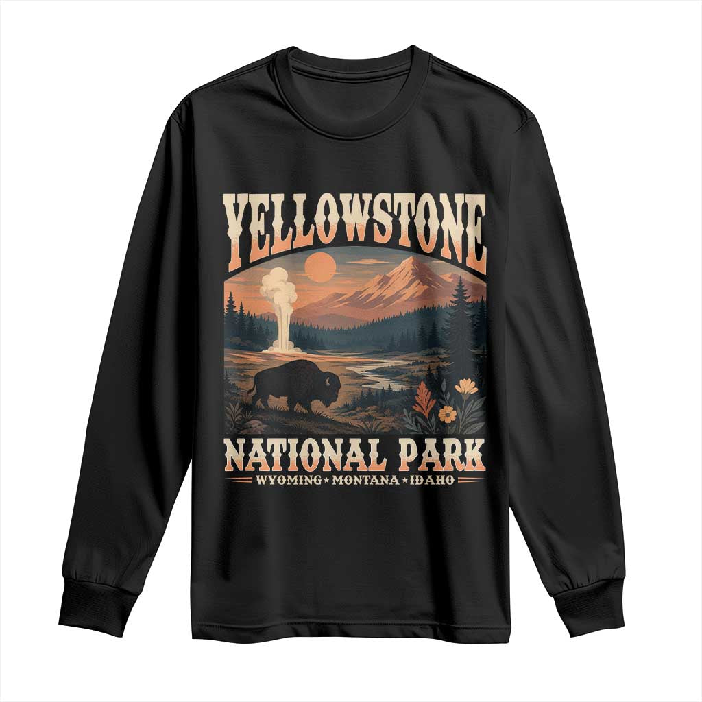 Yellowstone National Park Wyoming Montana Idaho Long Sleeve Shirt Vintage Bison Geyser TS11 Black Print Your Wear
