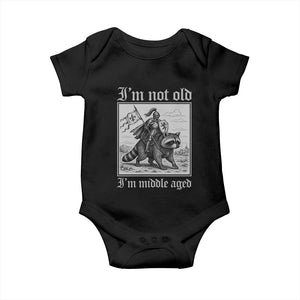 I Am Not Old I Am Middle Aged Baby Onesie Medieval Knight Riding Raccoon Funny Ren Faire TS11 Black Print Your Wear