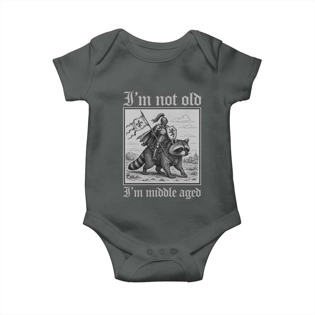 I Am Not Old I Am Middle Aged Baby Onesie Medieval Knight Riding Raccoon Funny Ren Faire TS11 Dark Heather Print Your Wear