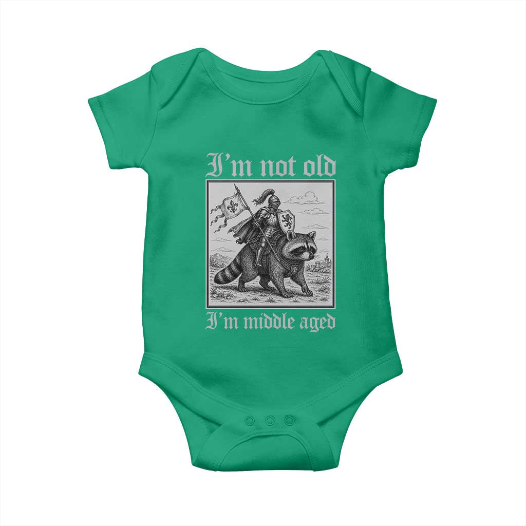 I Am Not Old I Am Middle Aged Baby Onesie Medieval Knight Riding Raccoon Funny Ren Faire TS11 Irish Green Print Your Wear