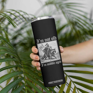 I Am Not Old I Am Middle Aged Skinny Tumbler Medieval Knight Riding Raccoon Funny Ren Faire