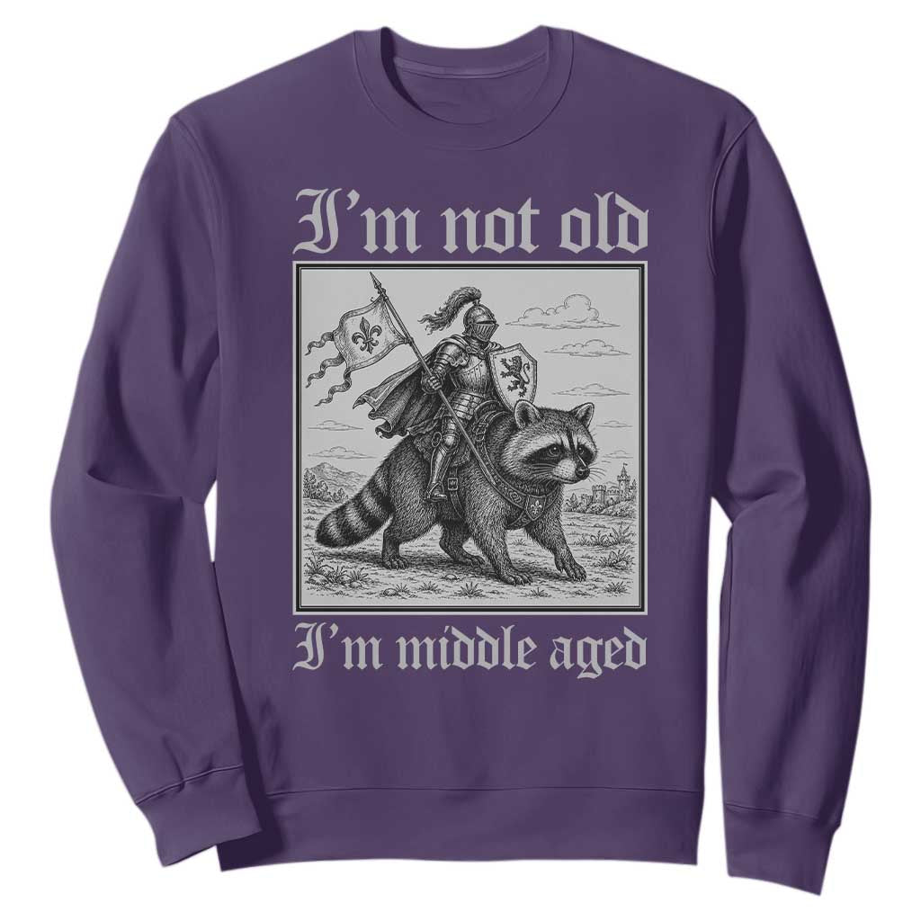 I Am Not Old I Am Middle Aged Sweatshirt Medieval Knight Riding Raccoon Funny Ren Faire TS11 Purple Print Your Wear
