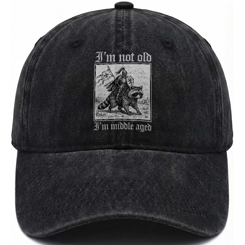 I Am Not Old I Am Middle Aged Washed Cotton Baseball Cap Medieval Knight Riding Raccoon Funny Ren Faire TS11 Print Your Wear