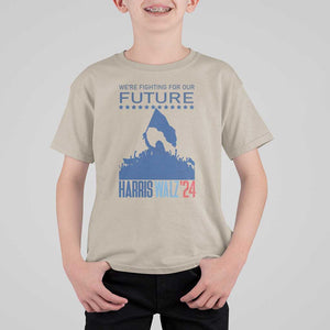 Harris Walz'24 T Shirt For Kid We're Fighting For Our Future Women's Right TS11 Sand Print Your Wear
