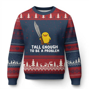 Tall Enough To Be A Problem Funny Duck with Giant Knife Ugly Christmas Sweater