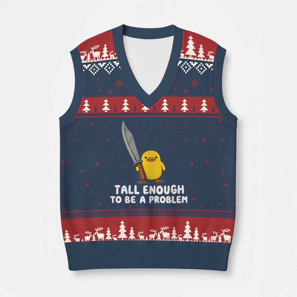 Tall Enough To Be A Problem Funny Duck with Giant Knife V-Neck Knit Sweater Vest