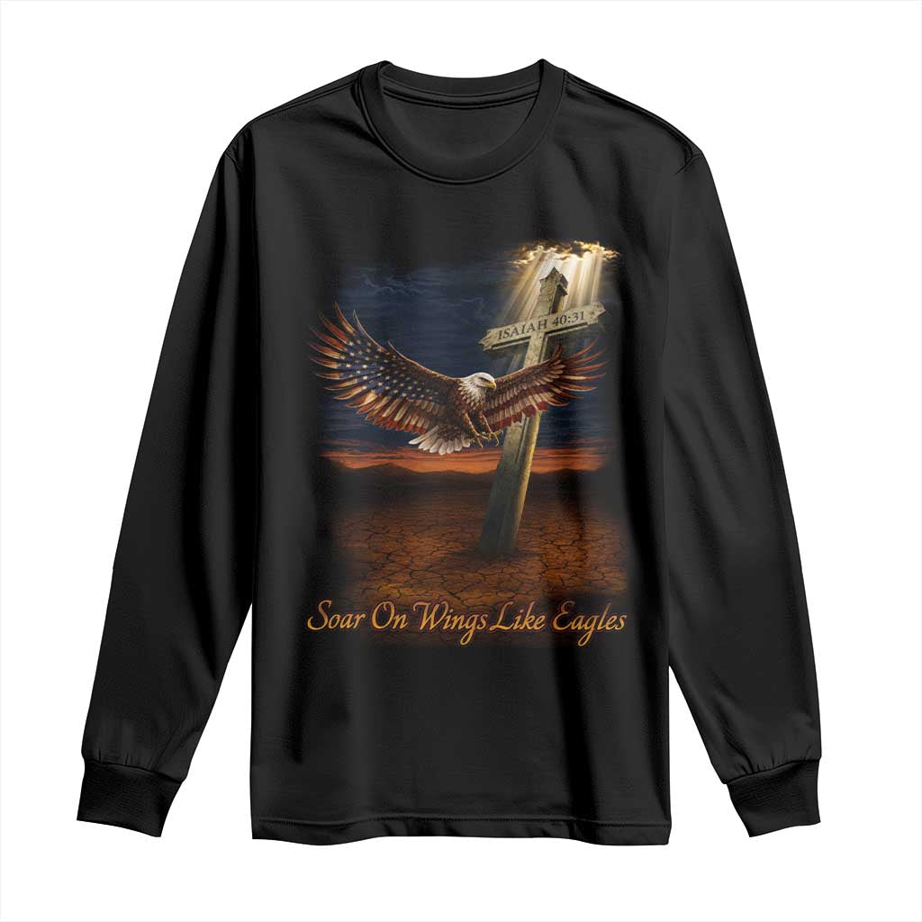 Soar On Wings Like Eagles Christian Faith Long Sleeve Shirt Isaiah 40:31 Bible Verse TS11 Black Print Your Wear
