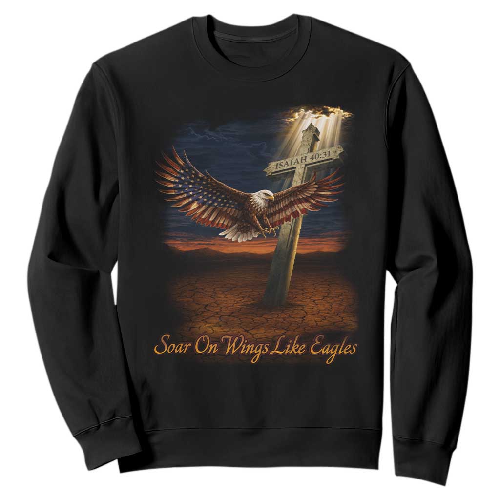 Soar On Wings Like Eagles Christian Faith Sweatshirt Isaiah 40:31 Bible Verse TS11 Black Print Your Wear