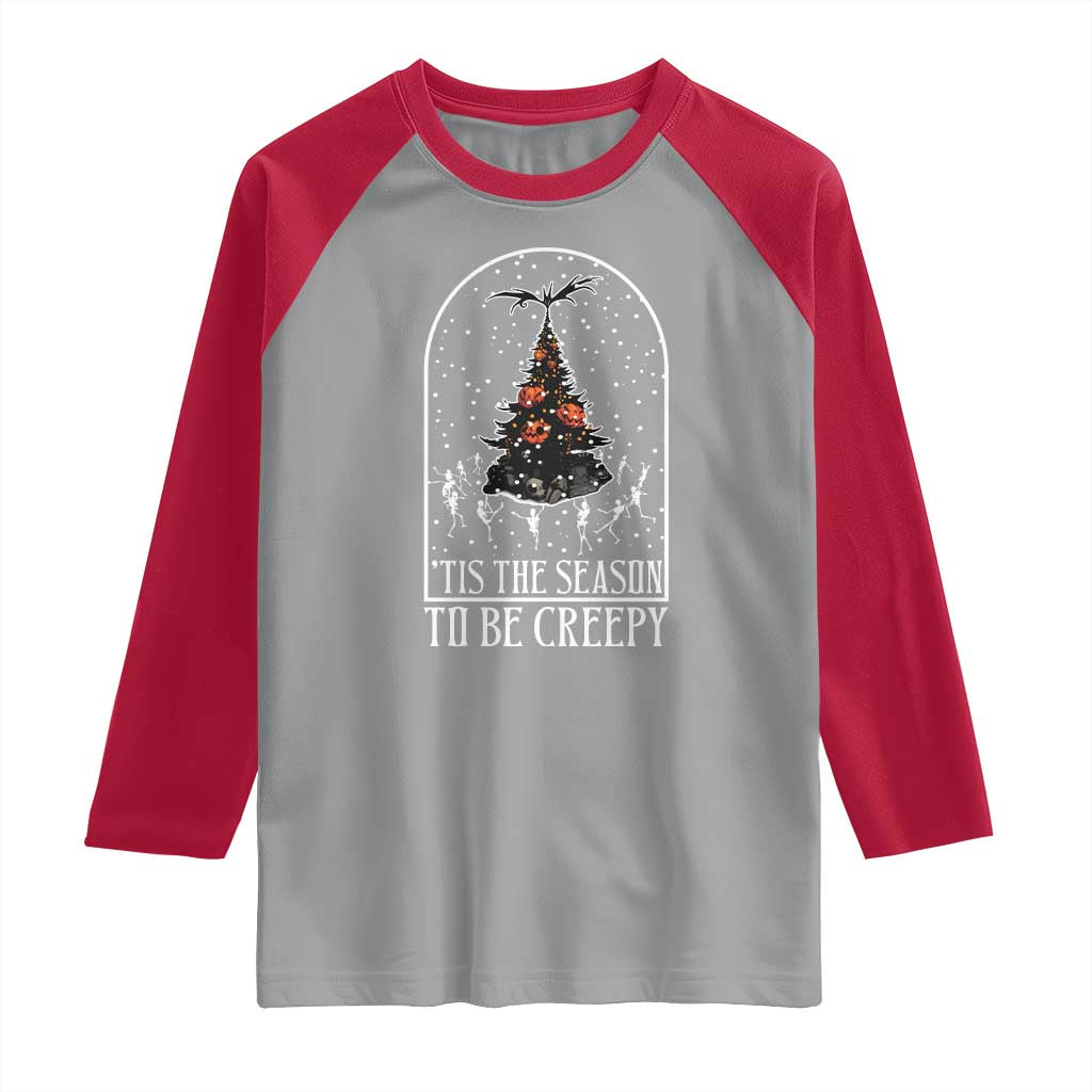 Halloween Christmas Raglan Shirt Tis The Season To Be Creepy Xmas Tree Skeleton Snowy TS11 Sport Gray Red Print Your Wear