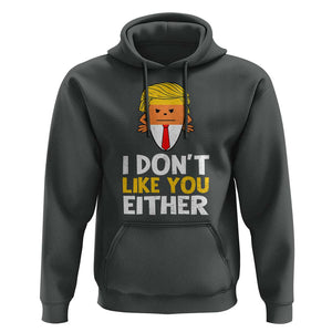 Funny Trump Halloween Hoodie I Don't Like You Either Candy Corn Blond Hair TS11 Dark Heather Print Your Wear