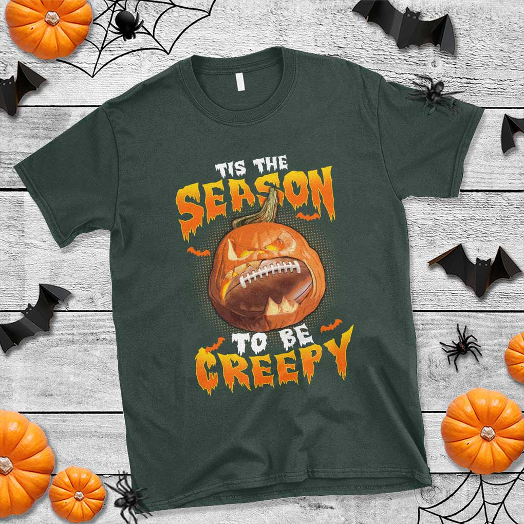 Funny Halloween Football T Shirt Tis The Season To Be Creepy Pumpkin American Football Bat TS11 Dark Forest Green Print Your Wear