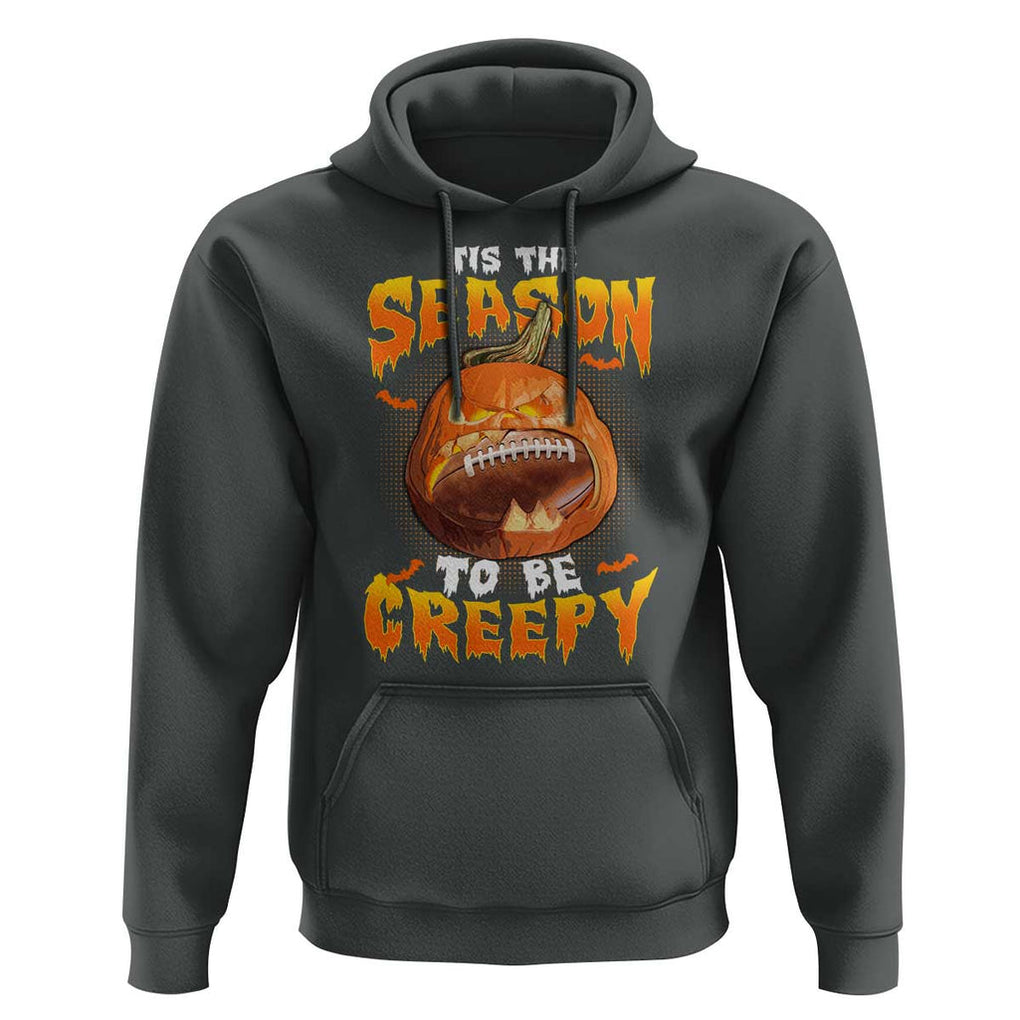 Funny Halloween Football Hoodie Tis The Season To Be Creepy Pumpkin American Football Bat TS11 Dark Heather Print Your Wear