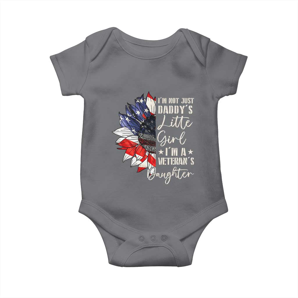 I Am Not Just Daddys Little Girl I Am A Veterans Daughter Baby Onesie American Flag TS11 Charcoal Print Your Wear